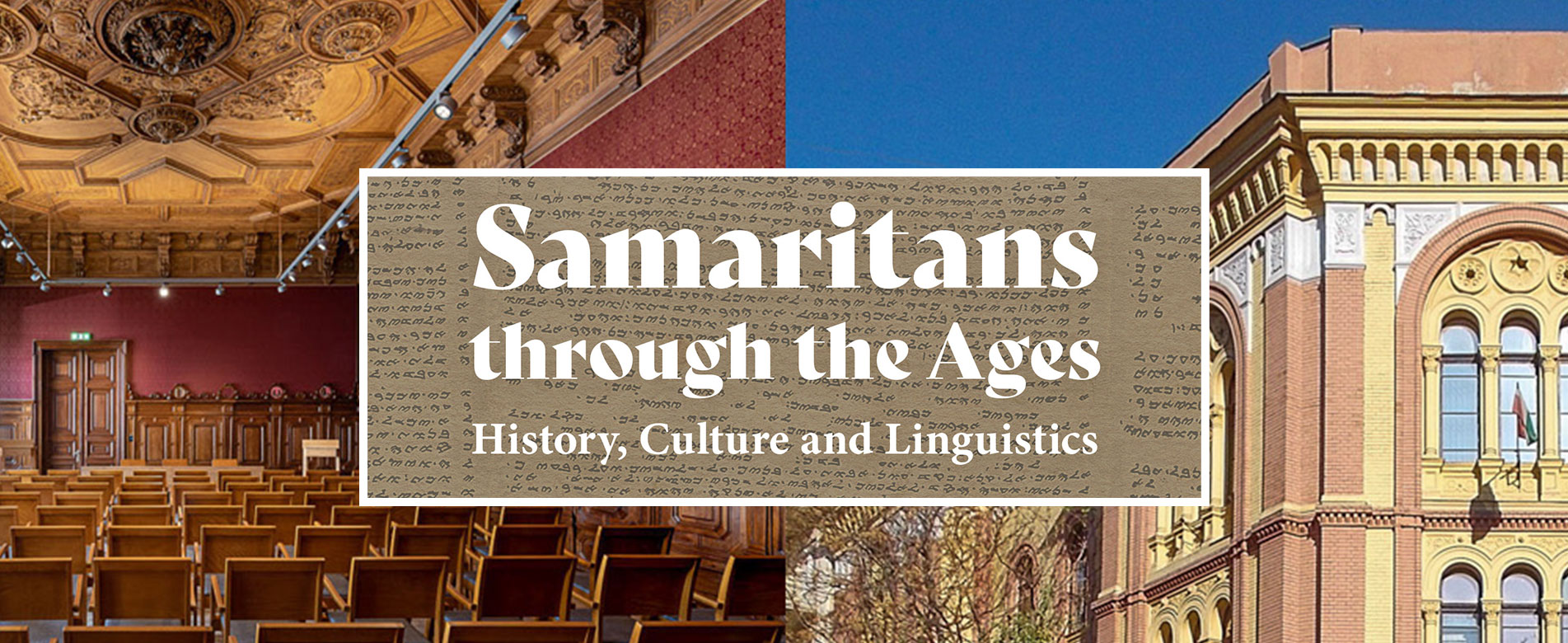  Samaritans through the Ages History, Culture and Linguistics Conference